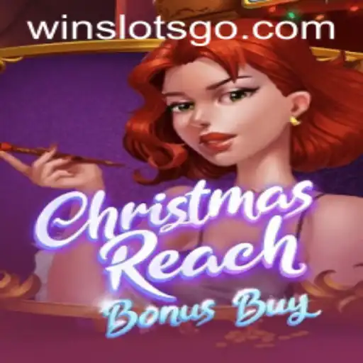 Explore the Exciting World of ChristmasReachBonusBuy: SLOTS GO Adventure