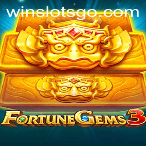 Exploring the Thrills of FortuneGems3: SLOTS GO Unveiled