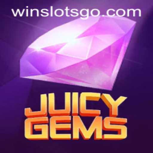 Exploring the Allure of JuicyGems: A Modern Take on SLOTS GO