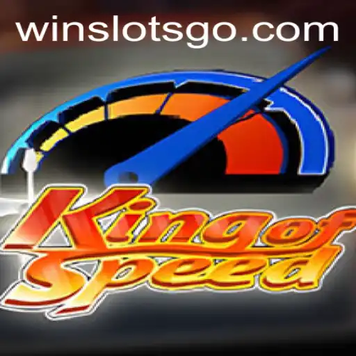 Exploring KingofSpeed and the Thrilling World of SLOTS GO