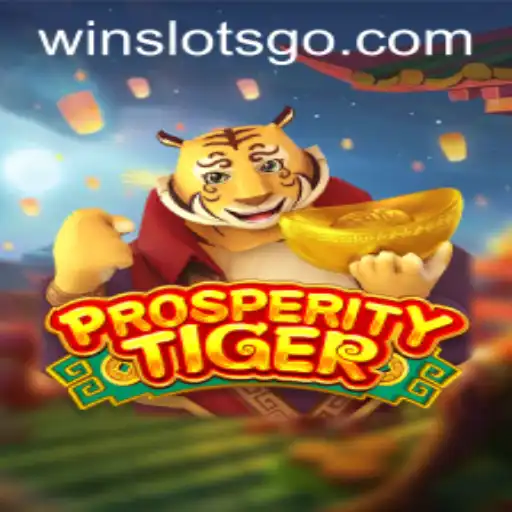 Discover the Excitement of ProsperityTiger: SLOTS GO