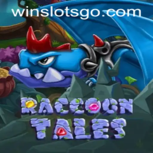 Explore the Exciting World of RaccoonTales and Unleash the Thrill of SLOTS GO