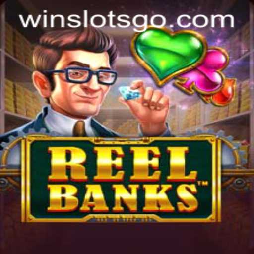 ReelBanks: Unlock the Thrills of SLOTS GO in the Digital Casino Universe