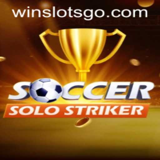SoccerSoloStriker: Revolutionizing Mobile Gaming with 'SLOTS GO'