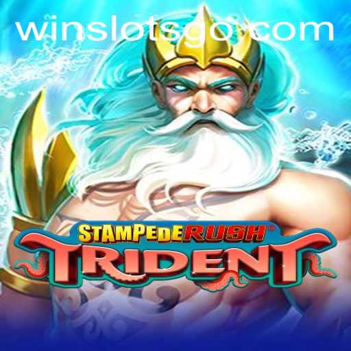 Exploring the Thrills of StempedeRushTrident with SLOTS GO