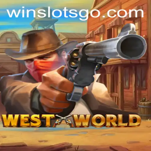 Exploring the New Revolutionary World of WestWorld: SLOTS GO